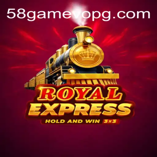 Descubra o Mundo de RoyalExpress: O Fascinante Jogo 58GameVo